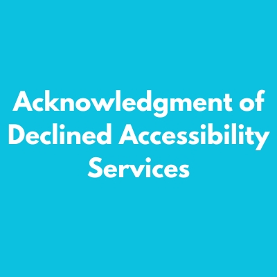 Declined Accommodations Form