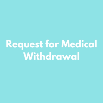 Medical Withdrawal Form